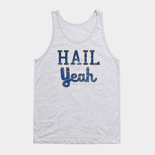 Vintage Hail Yeah Pittsburgh Script Tank Top